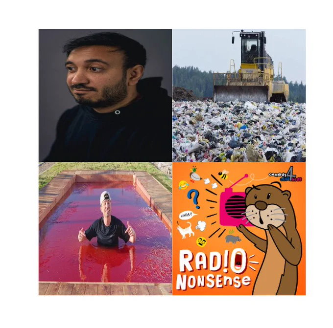 Clockwise from top left corner: a pensive Bilal Zafar, a rubbish dump and digger, the Radio Nonsense logo and a man in a swimming pool of jelly (or jello)