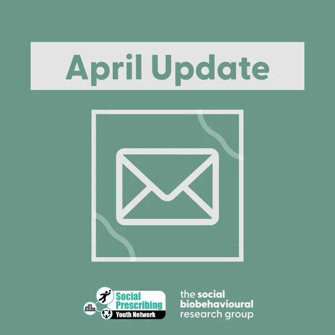 A simple illustration of a letter in the centre of a dark green background. Text above it, in a rectangle, reads "April Update". The Social Prescribing Youth Network and The Social Biobehavioural Research Group logos are shown below the illustration.
