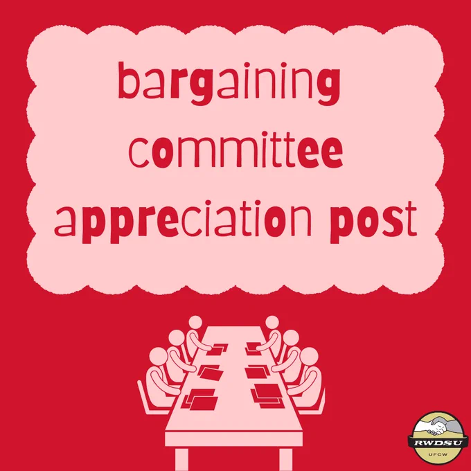 a red RWDSU graphic with a light pink scalloped box with text reading: “bargaining committee appreciation post” and a light pink image of people sitting across from one another at a negotiating table.