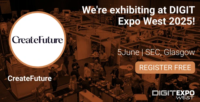 We're exhibiting at DIGIT Expo West 2025! 5th June, SEC, Glasgow.