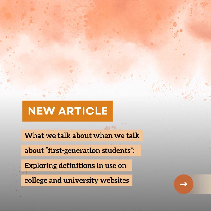New article: What we talk about when we talk about "first-generation students": Exploring definitions in use on college and university websites