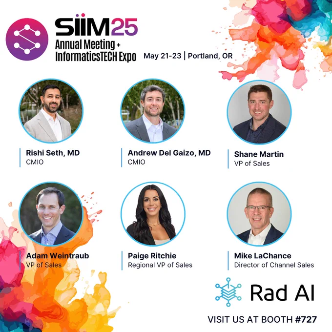 Rad AI will be attending #SIIM2025, an annual conference held by Society for Imaging Informatics in Medicine.