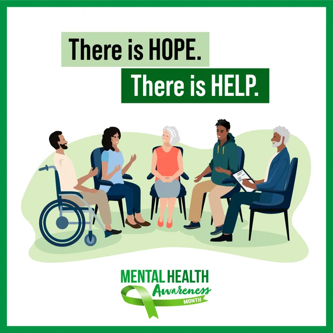 "There is hope. There is help." Group of people with divers race, age, and sex sitting in a circle with one in a wheelchair. Mental Health Awareness Month logo.