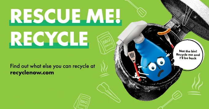 A green background with BBQ themed icons scattered such as tongs, spatula and BBQ sauce. To the left in large white text: "RESCUE ME! RECYCLE! Below in smaller bold black text: "Find out what else you can recycle at recyclenow.com" To the right is a rubbish bin with our character Rey the blue trigger spray with a drawn on scared face, she is falling in the bin holding a fork with a sausage in one hand and a spatula in the other. A speech bubble comes from her mouth that says: "Not the bin! Recycle me and I'll be back."