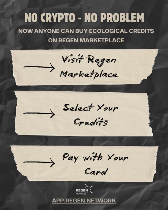 Visit Regen Marketplace, Select Your Credits, Pay with Your Card. Promotes buying ecological credits without needing cryptocurrency.