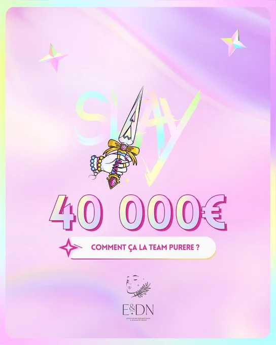 Visuel avec la dague de Slay plus un texte qui qui dit « Comment ça la team purere ? » qui annonce que le palier des 40 000 euro a été atteint