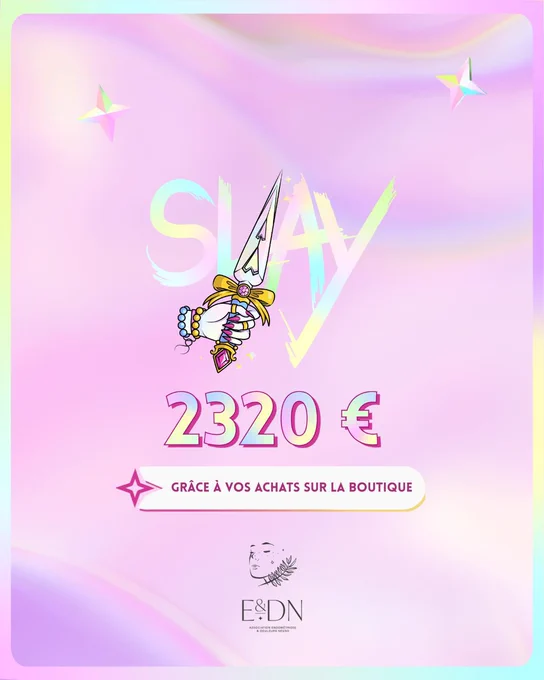 Visuel avec la dague de Slay plus un texte qui dit « grâce à vos achats sur la boutique » qui annonce qui le merch à rapporter 2320€ à la cagnotte