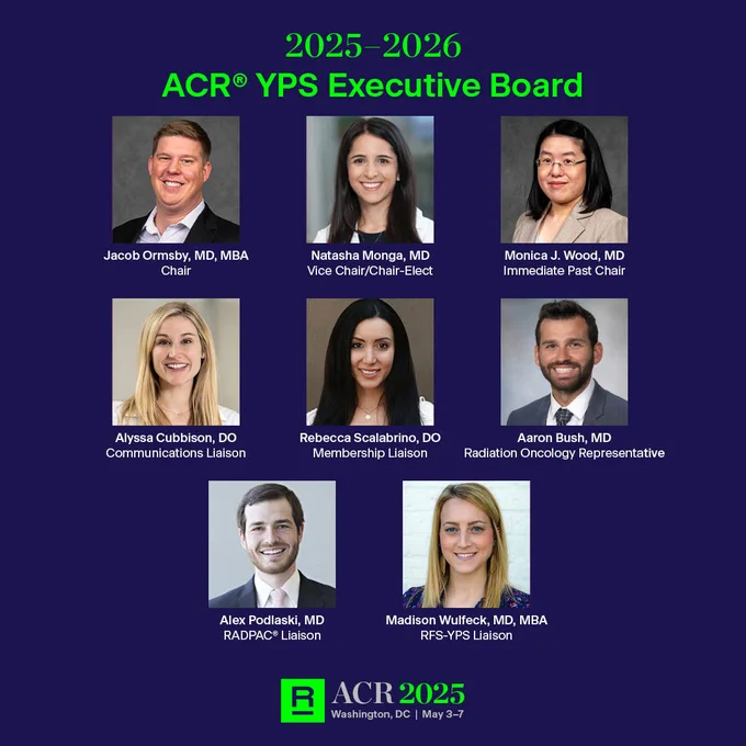 Group photo of the ACR YPS Executive Board for 2025-2026 featuring nine members organized in a 3x3 grid, with names and titles below each photo. Event details for ACR 2025 in Washington, D.C. listed at the bottom.