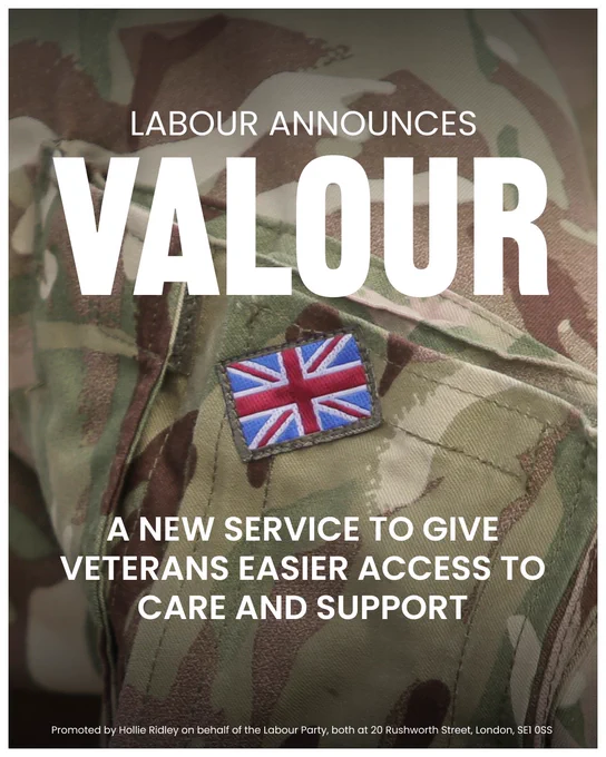 A graphic with an image of a British military uniform. Overlaid text reads: Labour announces VALOUR: A new service to give veterans easier access to care and support.