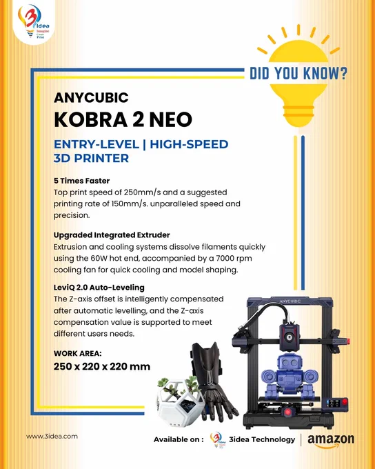 Print 5X Faster, Smarter & Cooler!
Meet the Anycubic Kobra 2 Neo – your ultimate entry-level high-speed 3D printer with upgraded extruder, auto-leveling tech, and precision like never before! 
.
A student favorite for its simplicity, speed, and unbeatable value! 🎓
Unlock creativity with a 250mm/s top speed and 250x220x220 mm build volume.✨
Ready to take your prints to the next level? BUY NOW!💥 
.
🛒 Available on: www.3idea.com | Amazon
📲 Call/WhatsApp:  91 8369946747 / 8767810589
.
(3d printing, prototyping, resin printing, filament, art, decor)
#3dprint #3dprinter #3dprinting #3d #3dprint #3dprinter
#3dprinted #3dmodeling #3design #3dart #3dmodel #3dNX #3ideatechnology