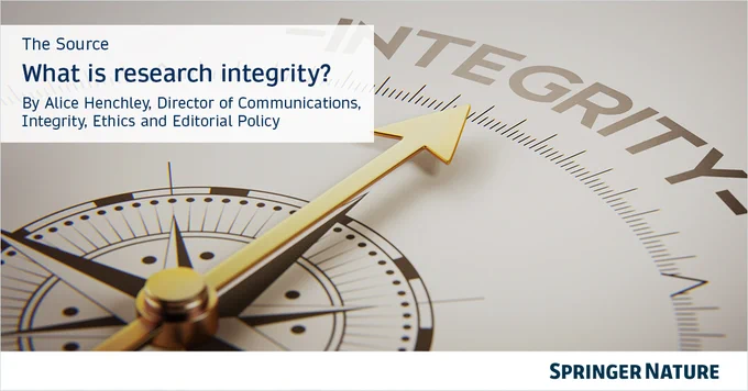 A compass with a gold needle pointing towards the word 'INTEGRITY' is shown. The image includes text that reads: 'The Source. What is research integrity? By Alice Henchley, Director of Communications, Integrity, Ethics and Editorial Policy.' Springer Nature logo at the bottom right.