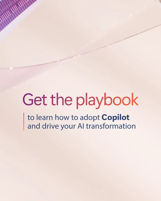Text reads, "Get the playbook to learn how to adopt Copilot and drive your A I transformation