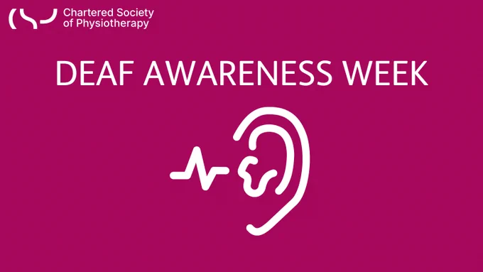 Pink graphic with an image of an ear and soundwave. On the graphic there is the text ‘Deaf Awareness Week’ and the CSP logo.