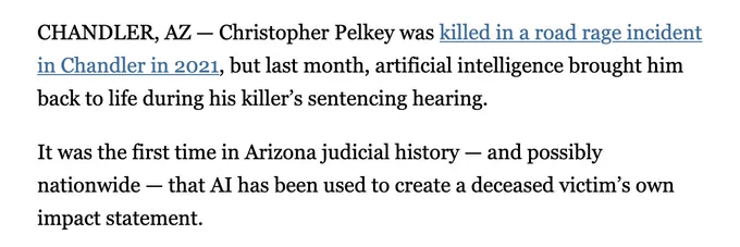 CHANDLER, AZ — Christopher Pelkey was killed in a road rage incident in Chandler in 2021, but last month, artificial intelligence brought him back to life during his killer’s sentencing hearing.

It was the first time in Arizona judicial history — and possibly nationwide — that AI has been used to create a deceased victim’s own impact statement.