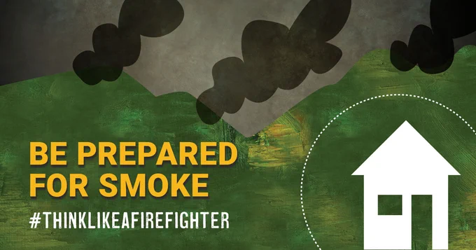 Cartoon style home in front of mountains with smoke plumes on top and tagline: Be Prepared For Smoke #ThinkLikeAFirefighter.