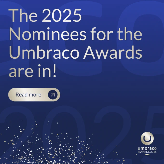 2025 Umbraco Award nominees announced. Click to read more.