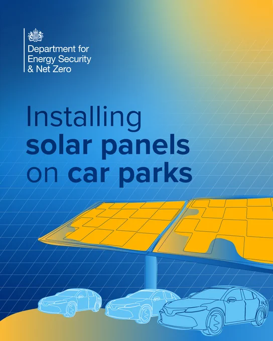 Promotional graphic from the Department for Energy Security & Net Zero, featuring an illustration of solar panels installed over a car park, with two cars shaded underneath. The background shows a gradient of blue to yellow.