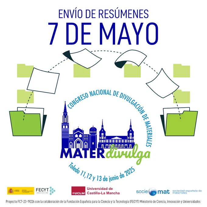 MATERDivulga 2025
Congreso Nacional de Divulgación de Materiales. Toledo 11, 12 y 13 de junio 2025