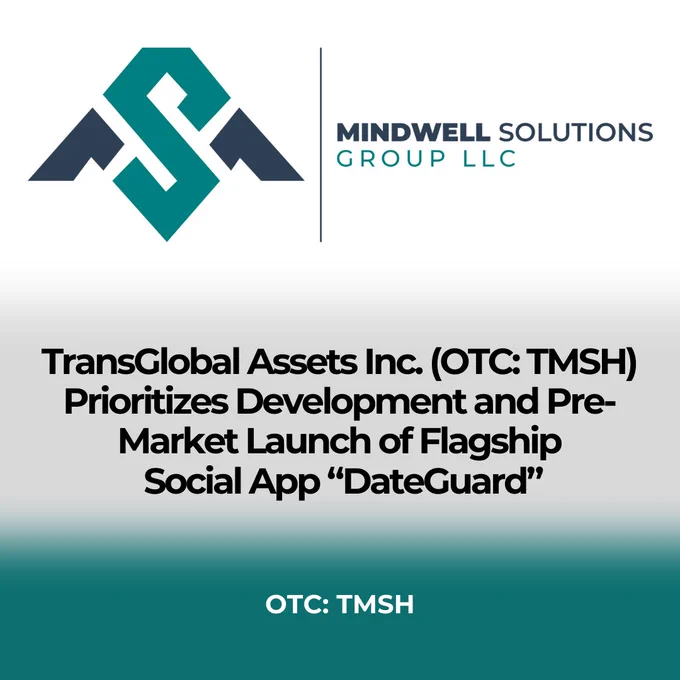 $TMSH TransGlobal Assets Inc. (OTC: TMSH), a forward-focused technology incubator, is excited to announce the official prioritization and pre-market rollout of DateGuard, its flagship AI-powered social and dating app. Designed to revolutionize the dating experience, DateGuard emphasizes user safety, transparency, and intelligent matchmaking, setting a new standard in the digital relationship space.

This milestone marks a pivotal step in TMSH’s transformation into a technology-first portfolio company, leveraging advanced AI to address modern social needs while positioning for scalable growth in the multi-billion-dollar online dating industry.