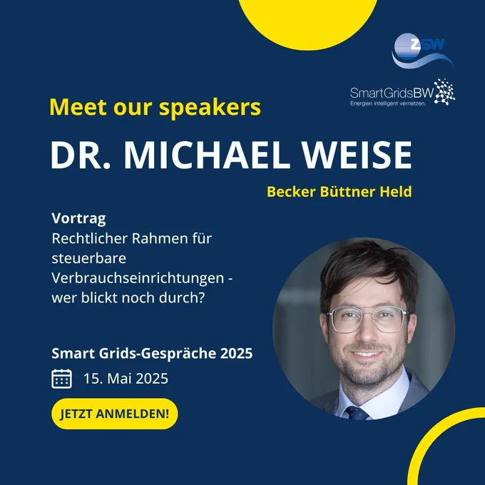 Dr. Michael Weise spricht am 15. Mai 2025 bei den Smart Grids-Gesprächen über den rechtlichen Rahmen für steuerbare Verbrauchseinrichtungen. Event-Visual mit Porträt und Details.