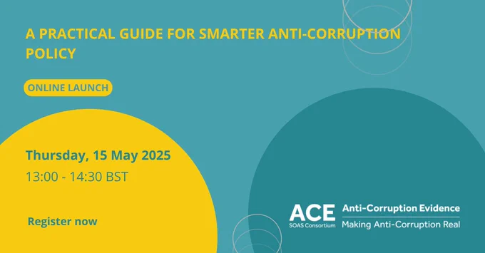 A Practical Guide for Smarter Anti-Corruption Policy
15 May | 13:00–14:30 BST | Online Launch
Register now

