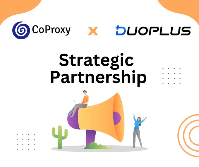 CoProxy x DuoPlus Strategic Partnership