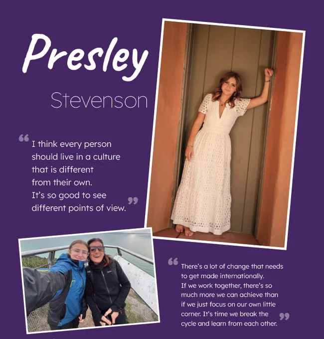 Presley Stevenson stands in a doorway wearing a white lace dress; two quotes about global perspectives and cultural learning appear beside photos, including one of Presley and another person smiling outdoors in jackets.