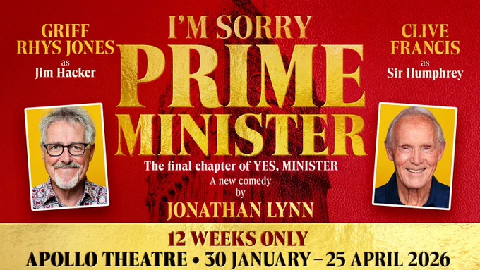 Artwork for I’m Sorry, Prime Minister. Featuring gold text on a red background and headshots of Griff Rhys Jones and Clive Francis.