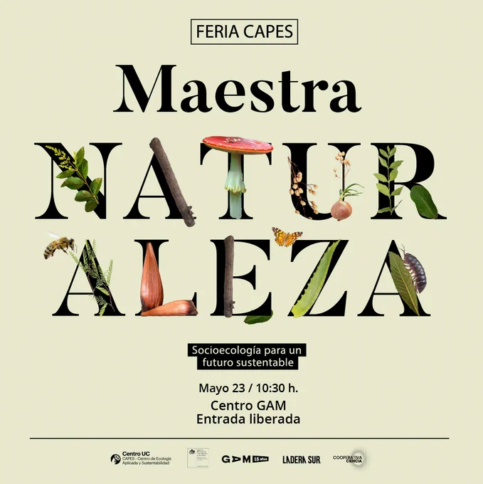 Afiche con el título de "Feria CAPES Maestra Naturaleza", la actividad se realizará el 23 de mayo en el GAM y es gratuita