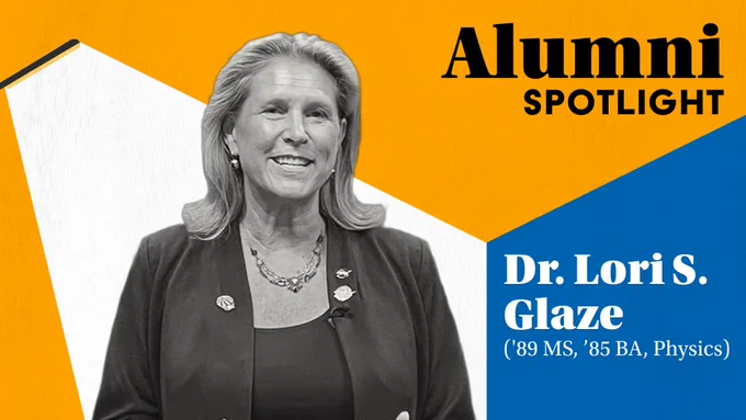 Alumni Spotlight promotional graphic featuring Dr. Lori S. Glaze, with a black and white photo of smiling Dr. Glaze against a background divided into orange and teal sections, with text overlays mentioning '89 MS, '85 BA, Physics.