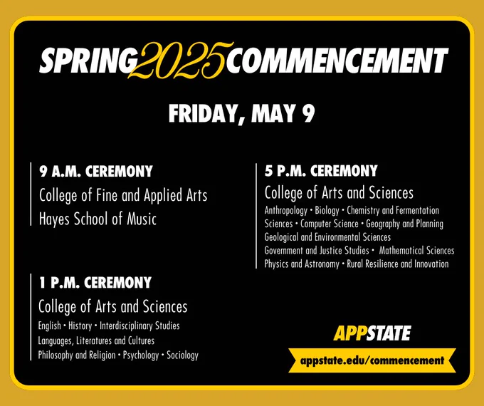 Spring 2025 Commencement schedule for Appalachian State University on Friday, May 9. 