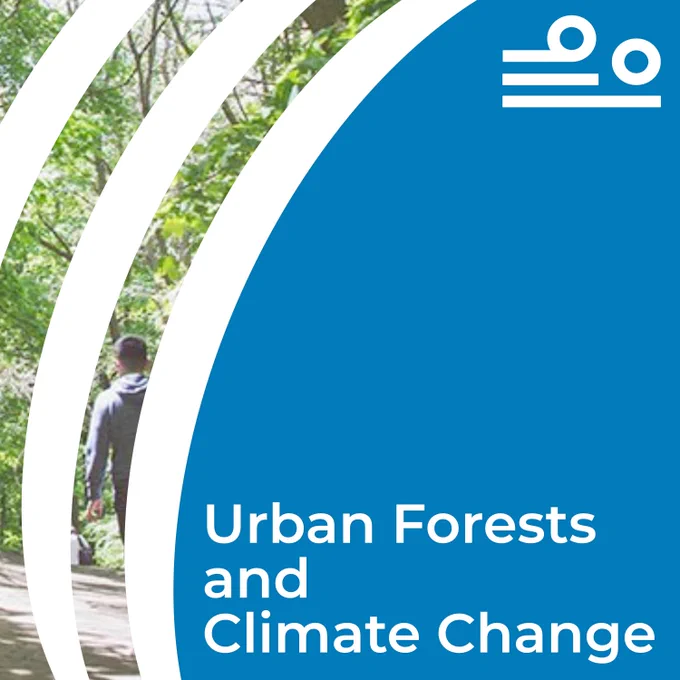 “Urban Forests and Climate Change.” The Prairie Climate Centre logo is in the top right corner. This text is on a dark blue background, with a white striped overlay on the side, showcasing a photo of a man walking in an urban forest.