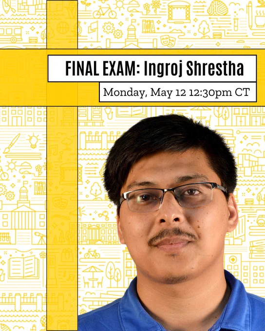 Ingroj Shrestha portrait with exam date/time: Monday, May 12, 2025
12:30 PM