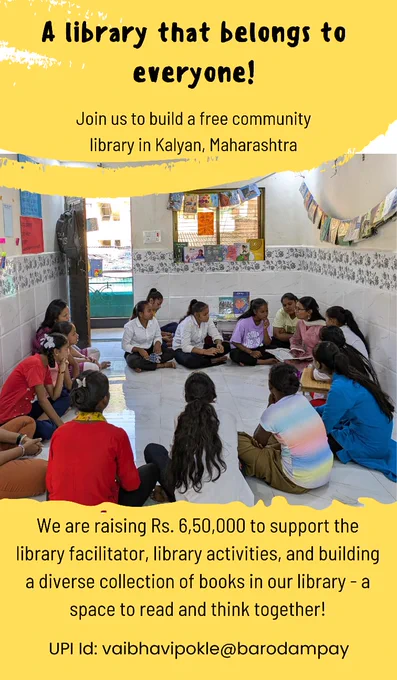 Poster asking help to build a free community library in Kalyan, Maharashtra. We're raising ₹6.5L to support a facilitator, activities & diverse books. Donate at vaibhavipokle@barodampay 