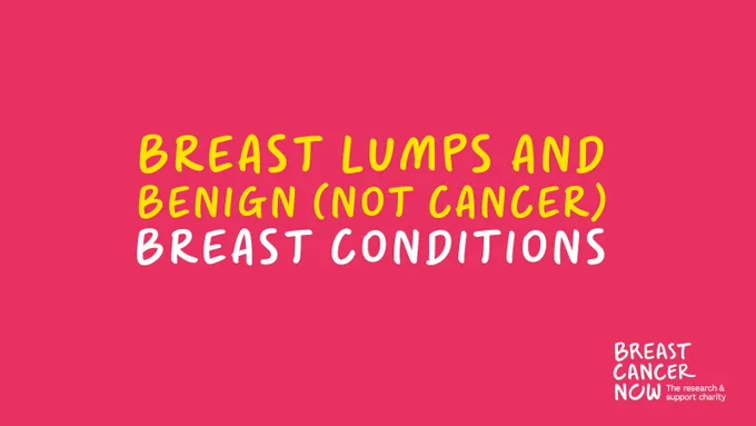 Breast lumps and benign (not cancer) breast conditions