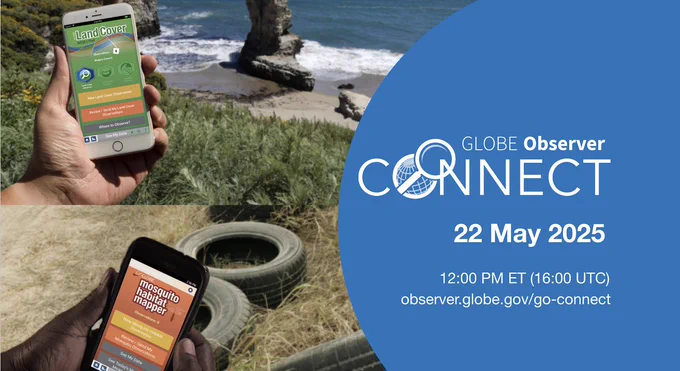 GLOBE Observer Connect shareable showing two hands holding cell phones. There are backgrounds containing the ocean and vegetation and tires sitting in grass. There is also white text on a blue background.