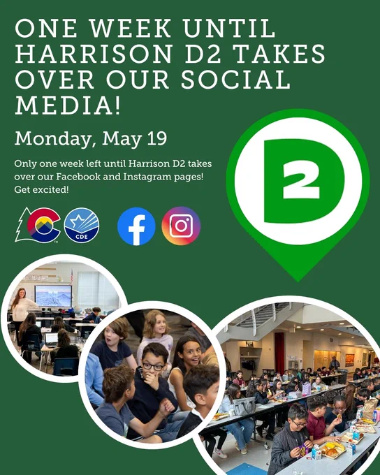 Promotional poster for 'Harrison D2 Takes Over Our Social Media,' scheduled for Monday, May 19. The poster includes the Facebook and Instagram logos, and features three images: a person presenting in a meeting room, a group of students conversing, and several people dining in a cafeteria.