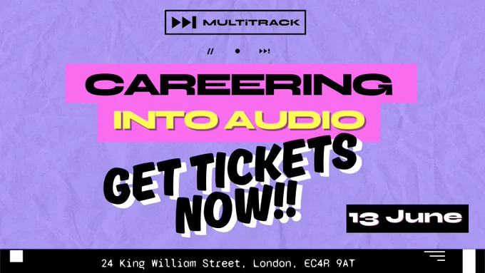 An advert describing the Careering into Audio event - an open space where you can grab a drink and a slice with fellow audio heads for a relaxed chat on making careers more inclusive, from mental health to new ways of working. The event is on Friday 13th June 2025 and the address is 24 King William Street, London, EC4R 9AT