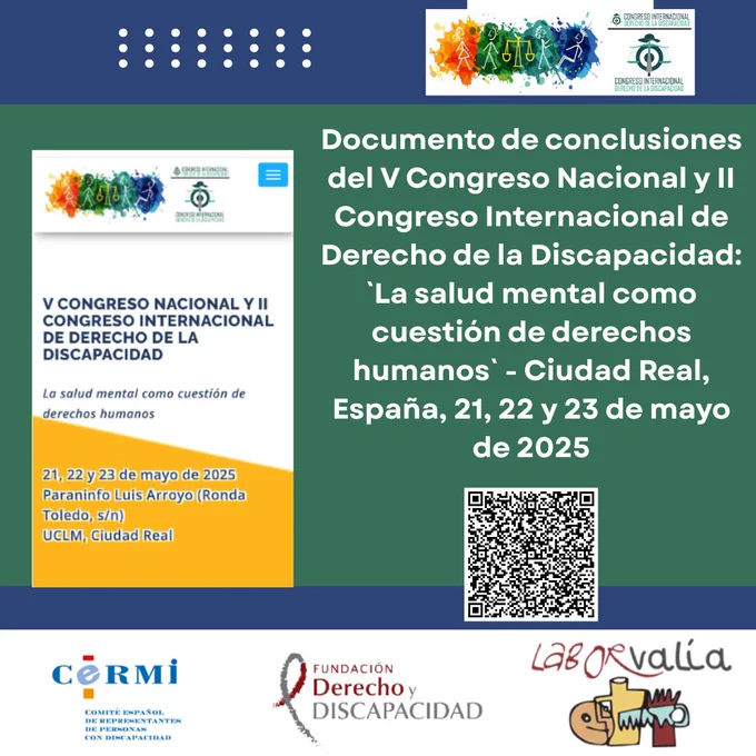 Infografía para informar del documento de conclusiones del V Congreso Nacional y II Internacional de Derecho de la Discapacidad.
Logos: Congreso, CERMI, FDyD y LABORVALÍA.
Código QR de acceso al documento