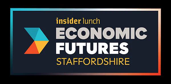 Graphic which reads: "Insider lunch.  Economic Futures: Staffordshire"