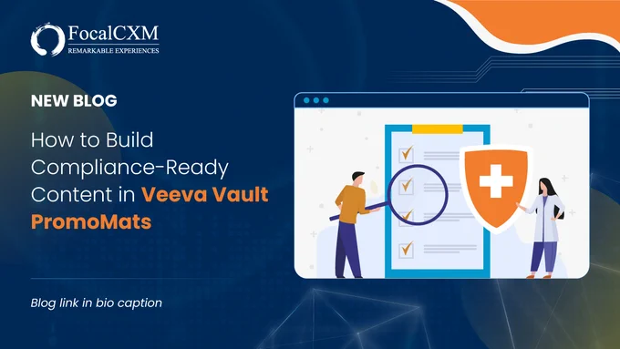 How to Build Compliance-Ready Content in PromoMats: Meeting Health Authority Requirements