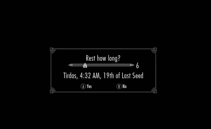 A pop up from Skyrim, saying "Rest how long?", with a slider saying 6 hours, until 4:30am on the 19th of last seed