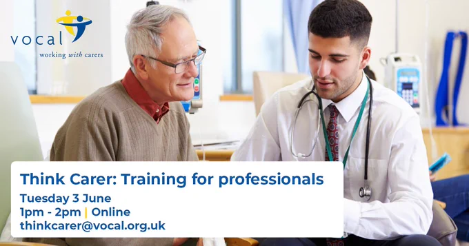 Additional information: session runs online. Email thinkcarer@vocal.org.uk to find out more.