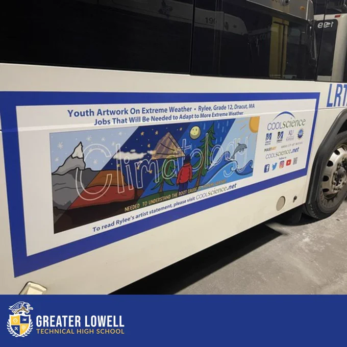 The image shows a public transportation bus advertisement featuring youth artwork about climate change. The side panel of the bus displays colorful artwork created by Rylee, a Grade 12 student from Dracut, MA, with the title "Youth Artwork On Extreme Weather" and subtitle "Jobs That Will Be Needed to Adapt to More Extreme Weather."

The artwork depicts climate-related scenes including mountains, water, a house or cabin, trees, and weather elements like sun and snow. The word "Climatology" appears as part of the design. At the bottom of the panel, there's text directing viewers to visit COOLscience.net to read Rylee's artist statement. The panel includes logos for COOLscience and social media icons.

The image is branded at the bottom with the Greater Lowell Technical High School logo and name.