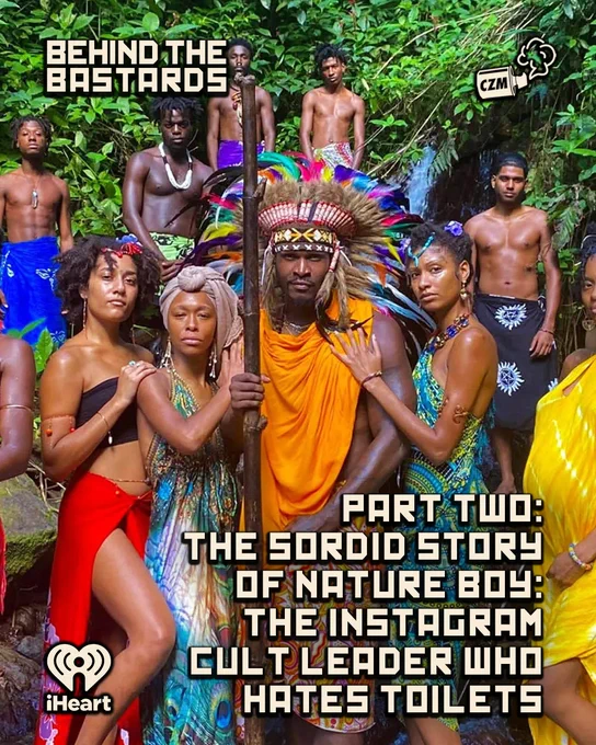 New @bastardspod 🚽

Nature Boy is now in Central America, where he weaponizes the power of Instagram's algorithm to trick rubes into flying out to join him and handing over all their money.

@IwriteOK @katystoll @why_sophie_why 

https://www.iheart.com/podcast/105-behind-the-bastards-29236323/episode/part-two-the-sordid-story-of-275693412/