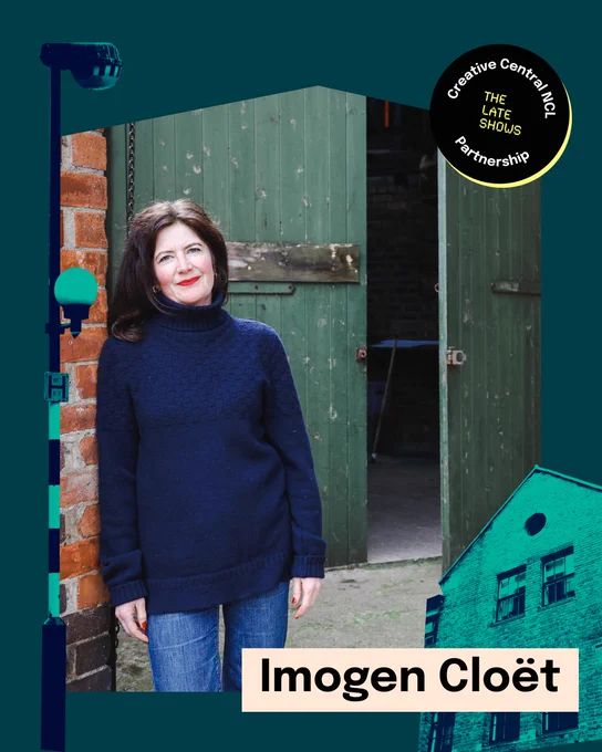 Photograph of artist Imogen Cloët,  she has long dark hair and a bold red lipstick, she weare a navy blue jumper and jeans and standing against a brick wall next to an open green wooden door leading into a dimly lit space. The Creative Central NCL and The Late Shows partnership badge is visible in the top right corner.