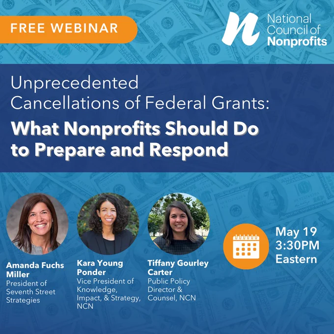 Promotional graphic for a free webinar titled 'Unprecedented Challenges Nonprofits Should Do: What to Prepare and Respond', hosted by the National Council of Nonprofits. The webinar is scheduled for May 19 at 3:30 PM Eastern Time. It features speakers Amanda Fuchs, Senior Vice President of NCNN, Kara Young, Vice President of Policy and Strategy, and Tiffany Gourley Carter, Public Policy Director. The design includes headshots of the three speakers, the logo of the National Council of Nonprofits, and icons representing a calendar event.