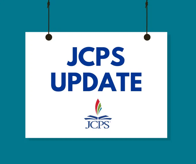 Graphic says: JCPS Update