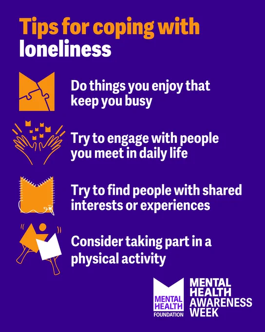 Graphic with text: "Tips for coping with loneliness: Do things you enjoy that keep you busy; Try to engage with people you meet in daily life; Try to find people with shared interests or experiences; Consider taking part in physical activity."