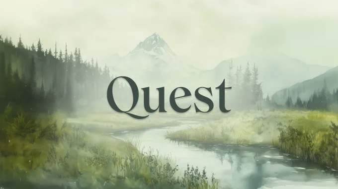 Introducing Quest!